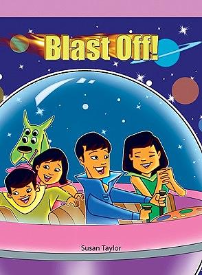 Blast Off by Susan Taylor