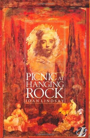 Picnic at Hanging Rock by Joan Lindsay