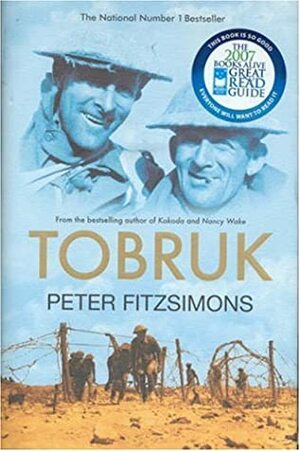 Tobruk by Peter FitzSimons