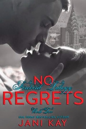 No Regrets by Jani Kay