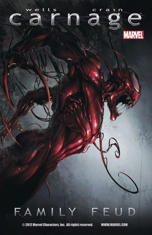 Carnage: Family Feud by Zeb Wells, Clayton Crain, Clayton Cowles