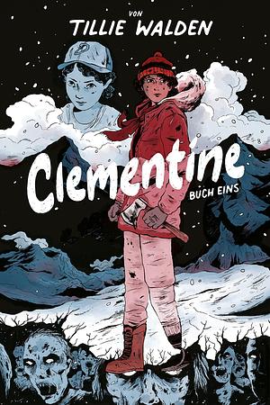 Clementine by Tillie Walden, Frank Neubauer