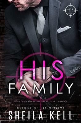 His Family by Sheila Kell