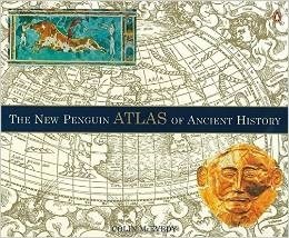 The New Penguin Atlas of Ancient History by John Woodcock, Colin McEvedy