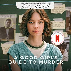 A Good Girl's Guide to Murder by Holly Jackson