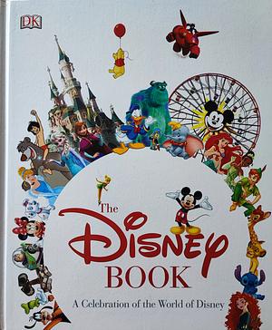 The Disney Book by Walt Disney