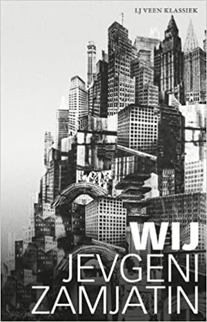 Wij by Yevgeny Zamyatin