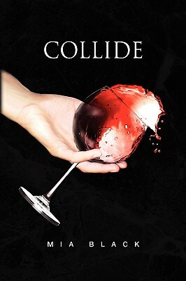 Collide by Mia Black