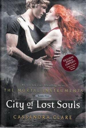 City of Lost Souls by Cassandra Clare