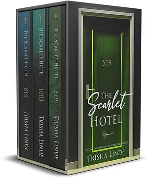 The Scarlet Hotel Series #3 by Trisha Linde