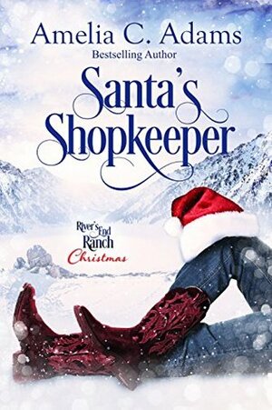 Santa's Shopkeeper by Amelia C. Adams