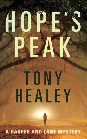 Hope's Peak by Shannon McManus, Tony Healey