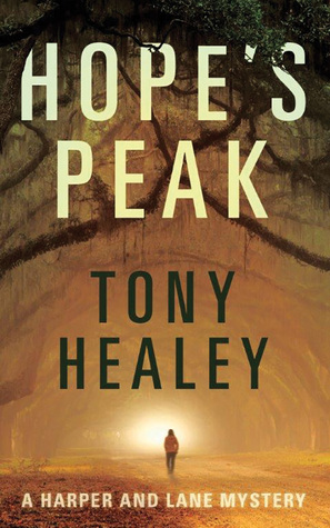 Hope's Peak by Tony Healey, Shannon McManus