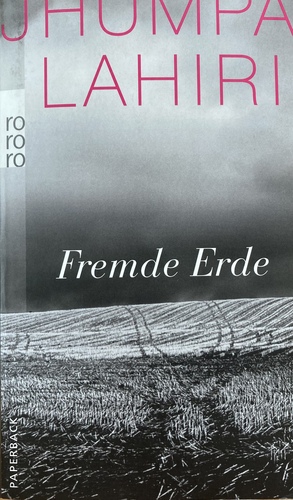 Fremde Erde by Jhumpa Lahiri