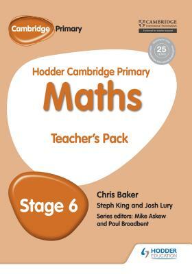 Hodder Cambridge Primary Maths Teacher's Pack 6 by Chris Baker