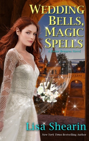 Wedding Bells, Magic Spells by Lisa Shearin