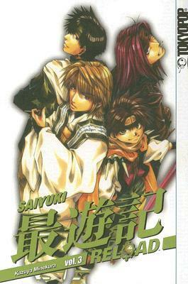 Saiyuki Reload, Vol. 3 by Kazuya Minekura