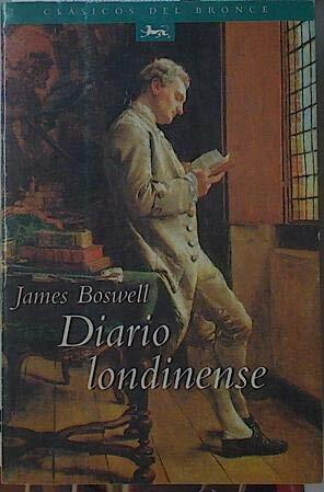Diario londinense by James Boswell