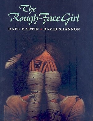 The Rough-Face Girl by Rafe Martin