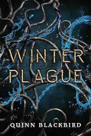 Winter Plague by Quinn Blackbird