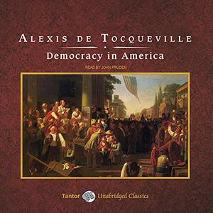 Democracy in America Volume II by Alexis de Tocqueville