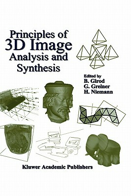 Principles of 3D Image Analysis and Synthesis by 