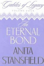 An Eternal Bond by Anita Stansfield