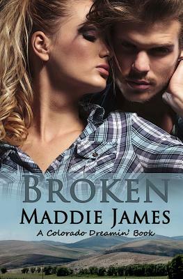 Broken by Maddie James