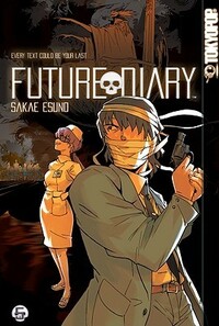Future Diary, Volume 05 by Sakae Esuno