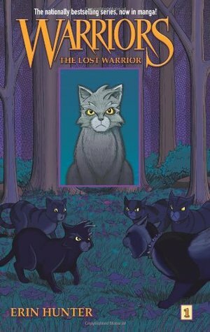 The Lost Warrior by Dan Jolley, Erin Hunter, James L. Barry