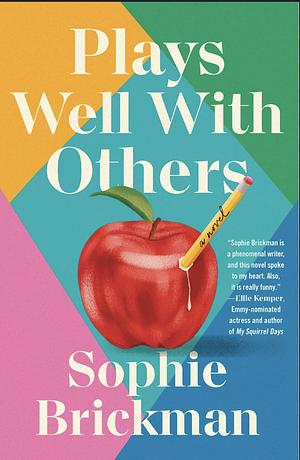 Plays Well with Others by Sophie Brickman