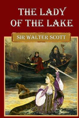 The Lady of the Lake by Walter Scott