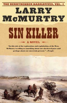 Sin Killer by Larry McMurtry