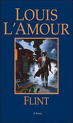 Flint by Louis L'Amour