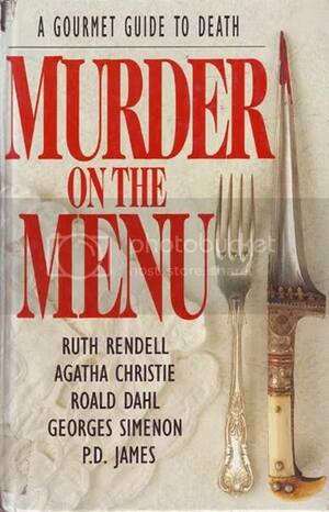 Murder On The Menu: A Gourmet Guide To Death by Peter Haining