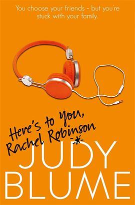 Here's to You, Rachel Robinson by Judy Blume