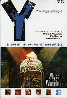 Y: The Last Man Vol. 10 by José Marzán Jr., Pia Guerra, Brian K. Vaughan
