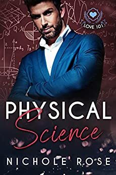 Physical Science by Nichole Rose