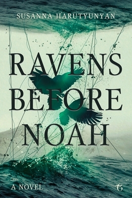 Ravens before Noah by Susanna Harutyunyan