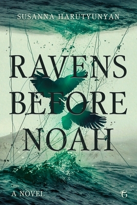 Ravens before Noah by Susanna Harutyunyan
