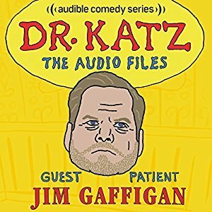 Dr. Katz: The Audio Files Episode 15 by Erica Rhodes, Jonathan Katz, Laura Silverman, Jim Gaffigan