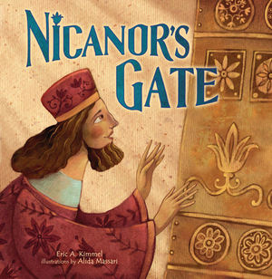Nicanor's Gate by Eric A. Kimmel