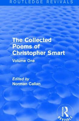 Routledge Revivals: The Collected Poems of Christopher Smart (1949): Volume One by Christopher Smart