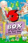 A Box Of Stories For Six Year Olds by Pat Thomson