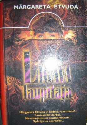 Līgava laupītāja by Mārgareta Etvuda, Ingūna Beķere, Margaret Atwood