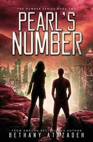 Pearl's Number: The Number Series by Bethany Atazadeh, Bethany Atazadeh