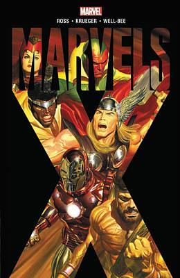 MARVELS X by Alex Ross, Alex Ross, Jim Kreuger, Well-Bee