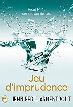 Jeu d'imprudence by Jennifer L. Armentrout