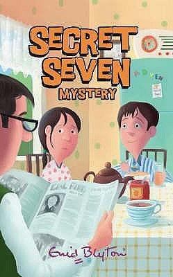 Secret Seven Mystery by Enid Blyton