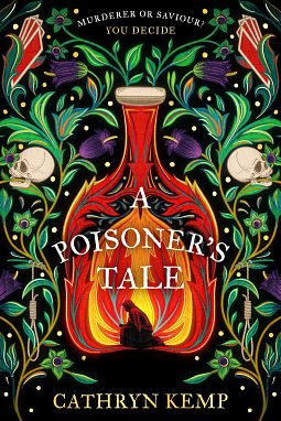 A Poisoner's Tale by Cathryn Kemp